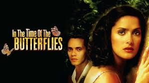 In the Time of the Butterflies (Film, 2001)