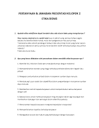 Ada satu kisah seorang arab badui yang ingin mengetahui seperti apa akhlak rasulullah saw. Doc Pertanyaan Jawaban Presentasi Kelopok 2 Etika Bisnis Siska Siska Academia Edu