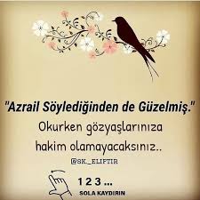 Azrail A S Soylediginde De Guzelmis Dualar Ilham Verici Sozler Ozlu Sozler