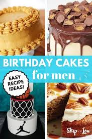 Inspiration that will be perfect for grooms, birthdays, and father's day. Birthday Cakes For Men Skip To My Lou