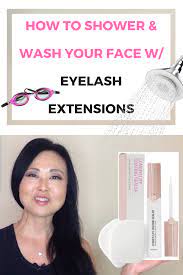 Eyelash extensions use special glue to bond with your eyelids. How To Wash Your Face With Eyelash Extensions Shower With Eyelash Extensions Eyelash Extensions Eyelash Extensions Care Eyelash Extensions Aftercare