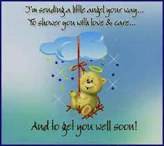 Get well soon my love. Quotes For Get Well Wishes