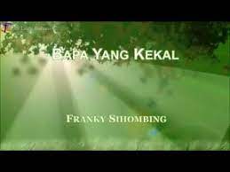 Dalam s'tiap waktu s'lalu kau bersamaku. Lagu Bapa Yang Kekal Kau Bri Yang Kupinta Youtube