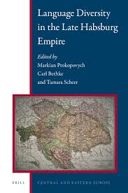 This book is specifically on how the habsburg empire ruled serbia. Language Diversity In The Late Habsburg Empire Brill