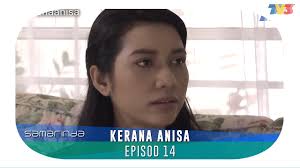 12 perserta terdiri dari peserta negara malaysia, thailand, indonesia, brunei dan juga korea. Samarinda Kerana Anisa Episod14 Watsupasia Asia S Latest News Entertainment Platform