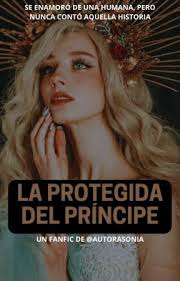 LA PROTEGIDA DEL PRÍNCIPE