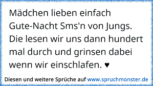 Weitere ideen zu gute nacht sprüche, gute nacht, nacht. Madchen Lieben Einfach Gute Nacht Sms N Von Jungs Die Lesen Wir Uns Dann Hundert Mal Durch Und Grinsen Dabei Wenn Wir Spruchmonster De