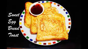 This recipe is a boon to all the homemakers during those busy cooking hours. Sweet Egg Bread Toast Tasty Breakfast Recipe Youtube