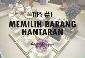 Apa barang hantaran perempuan yang sesuai diberikan kepada bakal pasangan anda? Tips Perkahwinan Memilih Barangan Hantaran Untuk Bakal Raja Sehari What Happen