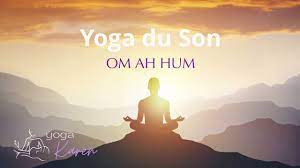 Check spelling or type a new query. Yoga Du Son Karen St Laurent Om Ah Hum Youtube
