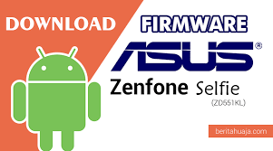 Download Firmware Stock Rom Asus Zenfone Selfie Zd551kl All Versions Beritahu