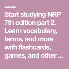 Start Studying Nrp 7th Edition Part 2 Learn Vocabulary Terms And More With Flashcards Games And Other Study Tools Just Add Magic Vocabulary Flashcards