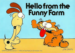 Hello From The Funny Farm Garfield And Odie Garfield Garfield Cartoon
