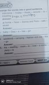 Maybe you would like to learn more about one of these? Arrange The Following Words Into A Good Sentence Rearrange The Following Words To Make Meaningful Sentence One Has Been Done For You As An Example 1 Brainly In Choose The