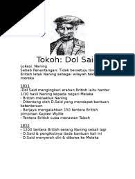 Penghulu dol said mengingkari arahan british supaya naning menghantar 1/10 hasilnya sebagai ufti kepada negeri melaka. Sejarah 5sc1