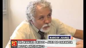 DR MANUEL TRIGOS,JUEZ, BOTON ANTIPANICO.