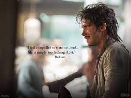 Sometimes to win, you have to sacrifice your king. I Am Obsessed With Blacksails This Quote By Rackham Resonates The Truth Just In Case