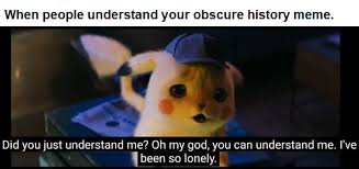 World War II memes don't count as obscure : HistoryMemes