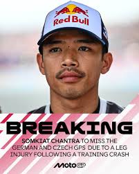 🚨 BREAKING: Somkiat Chantra akan absen di German GP dan Czech GP karena  cedera! Rider asal Thailand tersebut mengalami cedera lutut, yang terjadi  akibat insiden saat latihan off-road. Speedy Recovery 🙏