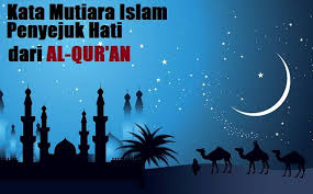 Kata Mutiara Islam Penyejuk Hati Dari Ayat Ayat Alquran Yang Banyak Memuat Pesan Pesan Indah Dan Nasehat Bijak Sangat Bagus Untuk Dihayati Islam Mutiara Quran