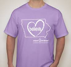 March Of Dimes Iowa Believe T Shirt Fundraiser Unisex Shirt Design Front March Of Dimes T Shirt Fundraiser March