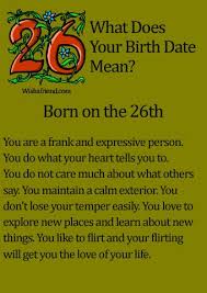 What Does Your Birth Date Mean Born On The 26th Dating