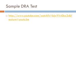 The balanced repeated replication variance estimator. Dra Developmental Reading Assessment Deette Wick Victoria Ppt Download