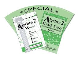 Free shipping on orders over $25.00. Algebra 2 Combo Pack Algebra 2 Common Core Practice Tests And Algebra 2 Made Easy Handbook Common Core Topical Review Book Company Little Green Books