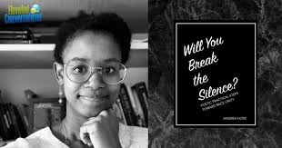 EP16: Will You Break The Silence? (Poem Review) w/ Andrea Hope