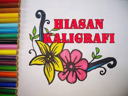 Hiasan pinggir kaligrafi sederhana dan mudah; Kaligrafi Bunga Nusagates