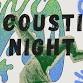 Acoustic Night: featuring Ben Hog, Brayden Spencer, Berkeley Mae, Gabe Christensen, Gwen Good, Owen Uffens, Carson Taylor