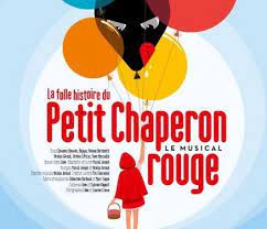 La vielle dame très âgée, ne sortait pas beaucoup de sa maison. La Folle Histoire Du Petit Chaperon Rouge Une Comedie Musicale Que Casting Fr Vous Fait Decouvrir Casting Fr