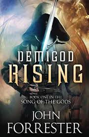 Choose from several demigods, each poised for battle with their own unique capabilities and. Demigod Rising Kirkus Reviews