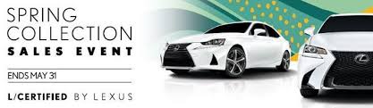 Spring Collection Event Ends Today Lexus Toy Car Spring Collection
