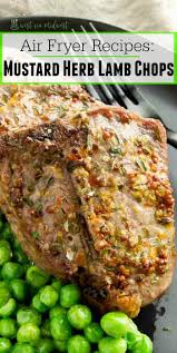 These Air Fryer Lamb Chops Are The Easiest And Fastest Way To Juicy Tender And The Best Tasting Lamb Chop Br Lamb Recipes Lamb Chop Recipes Lamb Stew Recipes