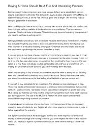 Maybe you would like to learn more about one of these? Buying A Home Should Be A Fun And Interesting Process