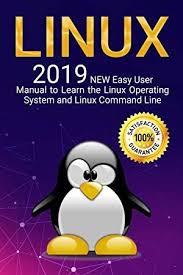 Epub Linux 2019 New Easy User Manual To Learn The Linux Operating System And Linux Command Line Linux Operating System Linux Learning