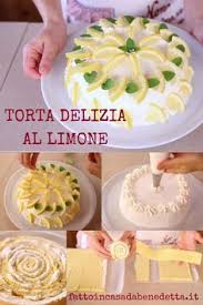 Torta Delizia Al Limone Fatto In Casa Da Benedetta Fatto In Casa Da Benedetta Rossi Ricetta Torte Deliziose Limonata Fatta In Casa Dolci