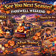 Farewell Weekend – Season Closing Celebration
