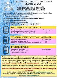 Iklan jawatan kosong → pemohon mengisi borang → panggilan menduduki ujian online/psikometrik → dipanggil menduduki temuduga → diserap bekerja. Jawatan Kosong Di Suruhanjaya Perkhidmatan Awam Negeri Pahang Spa Pahang 06 Januari 2019 Jawatan Kosong 2020
