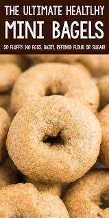The Ultimate Healthy Mini Bagels Low Calorie Bagel Recipe Mini Bagels Mini Bagels Recipe