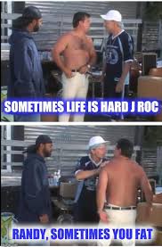 One Of My Favorite Jroc Quotes Trailerparkboys