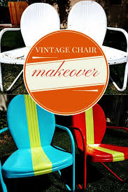 Vintage Metal Chair Makeover Lovely Imperfection Vintage Metal Chairs Chair Makeover Metal Lawn Chairs