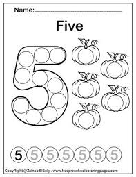Numbers coloring pages for kids. Number 5 Five Do A Dot Marker Activity Fall Autumn Activity For Kids Count From 1 To 10 Pumpkins Dot Marker Activities Numbers Preschool Dot Markers