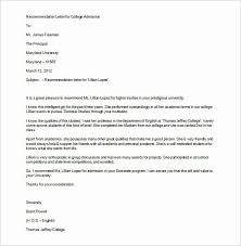 Approach the list below with the who, the what, the whereabouts, for sure the why, the how and when questions. College Admission Recommendation Letter Template Inspirational 12 College Re Mendat Reference Letter For Student College Recommendation Letter Reference Letter