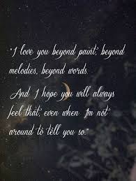 Kiera Cass The One I Love You Beyond Paint Beyond Melodies Beyond Words And I Hope You Will Always Feel That Eve Funny Quotes Told You So Beyond Words
