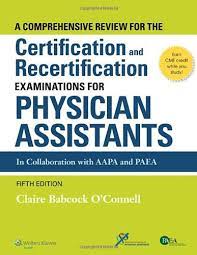 The physician assistant national recertifying exam (panre) is designed to measure general medical and surgical knowledge as applies to a career as a physician's assistant. Book Review A Comprehensive Review For The Certification And Recertification Exam For Physician Assistants The Physician Assistant Life
