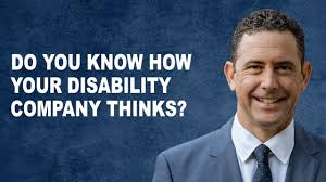 Do You Know How Your Disability Insurance Company Thinks?