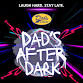 Dad's After Dark — Dad's Garage event image