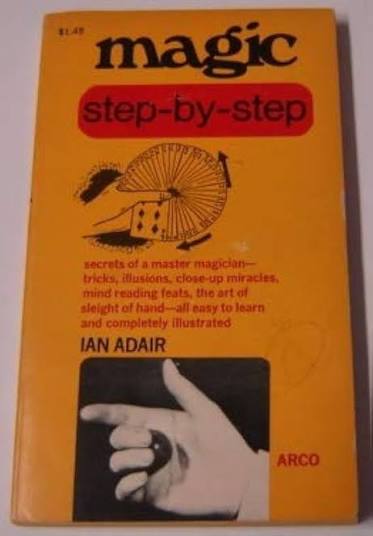 Magic Step-by-Step by Ian Adair